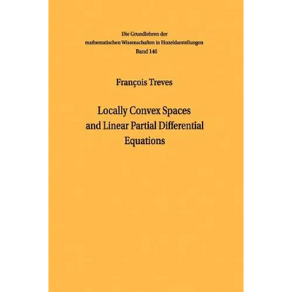 Locally Convex Spaces and Linear Partial Differential Equations - Paperback