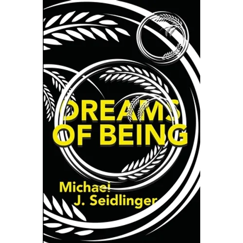 Dreams of Being - Paperback