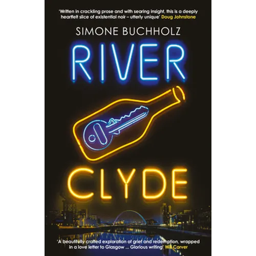 River Clyde: The Word-Of-Mouth Bestseller: Volume 5 - Paperback