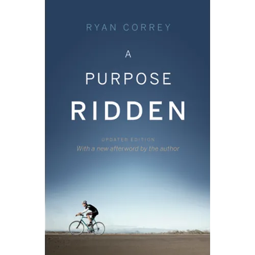 A Purpose Ridden - Paperback