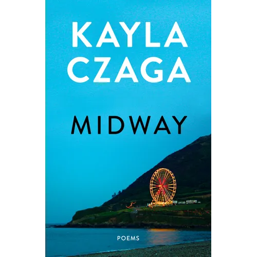 Midway: Poems - Paperback