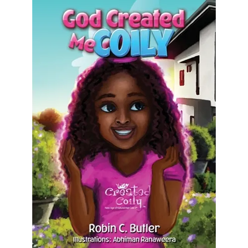 God Created Me Coily - Hardcover