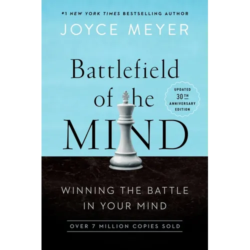 Battlefield of the Mind (30th Anniversary Edition): Winning the Battle in Your Mind - Paperback
