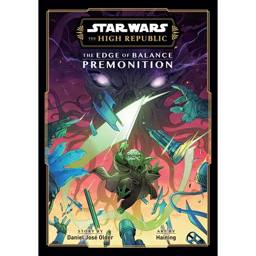 Star Wars: The High Republic: The Edge of Balance--Premonition - Paperback