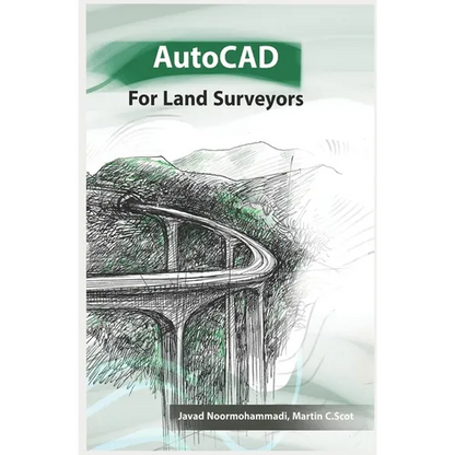 AutoCAD for Land Surveyors: Recommended to surveying students, engineers and employees, and cartographers - Paperback