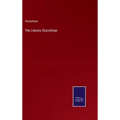 The Literary Churchman - Hardcover
