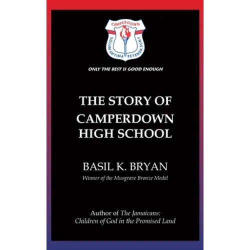 The Story of Camperdown High School - Hardcover
