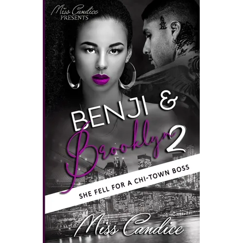 Benji & Brooklyn 2: She Fell For a Chi-Town Boss - Paperback