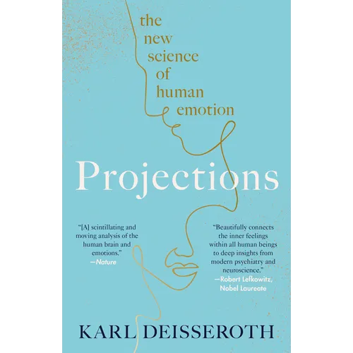 Projections: The New Science of Human Emotion - Paperback