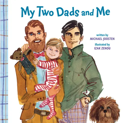 My Two Dads and Me - Board Book