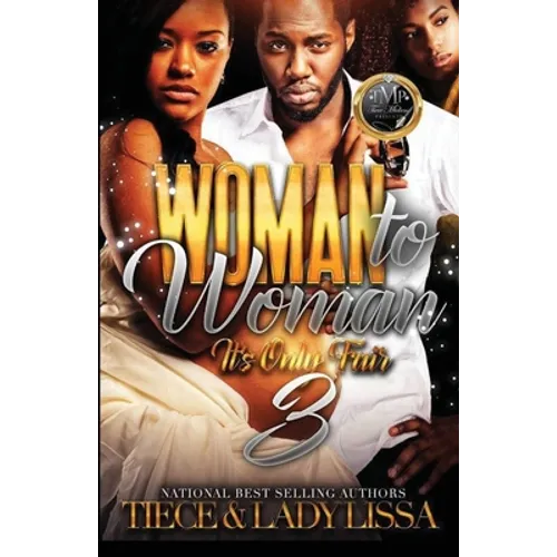 Woman to Woman 3: It's Only Fair - Paperback