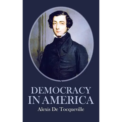 Democracy in America - Hardcover