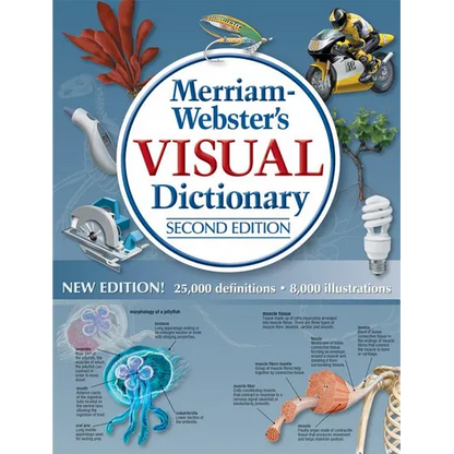 Merriam-Webster's Visual Dictionary: Second Edition: Second Edition - Hardcover
