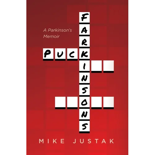 Puck Farkinson's: A Parkinson's Memoir - Hardcover