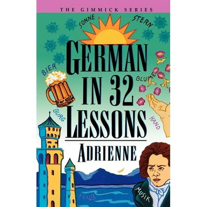 German in 32 Lessons - Paperback