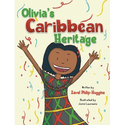 Olivia's Caribbean Heritage - Hardcover