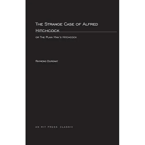 Strange Case Of Alfred Hitchcock: or The Plain Man's Hitchcock - Paperback