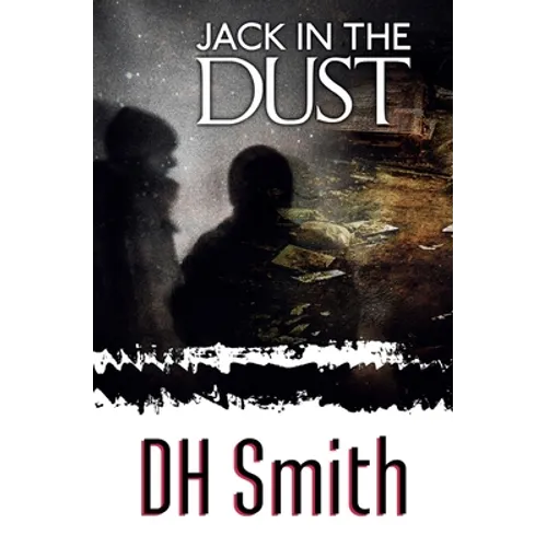Jack in the Dust - Paperback
