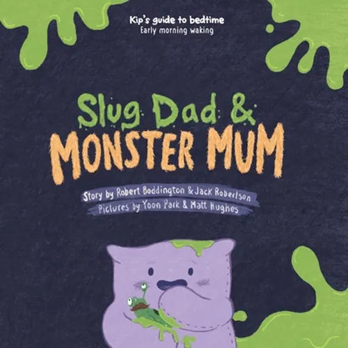 Slug Dad & Monster Mom - Paperback