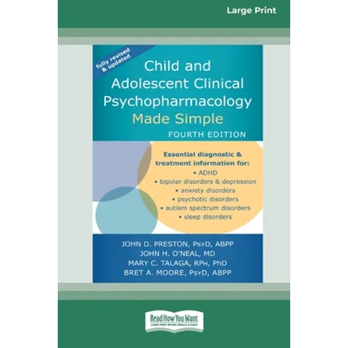 Child and Adolescent Clinical Psychopharmacology Made Simple [16pt Large Print Edition] - Paperback