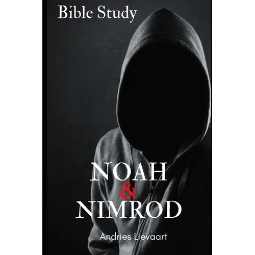 Noah & Nimrod - Paperback