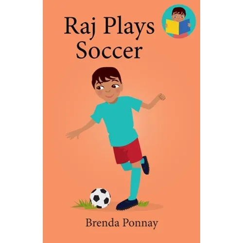 Raj Plays Soccer - Paperback