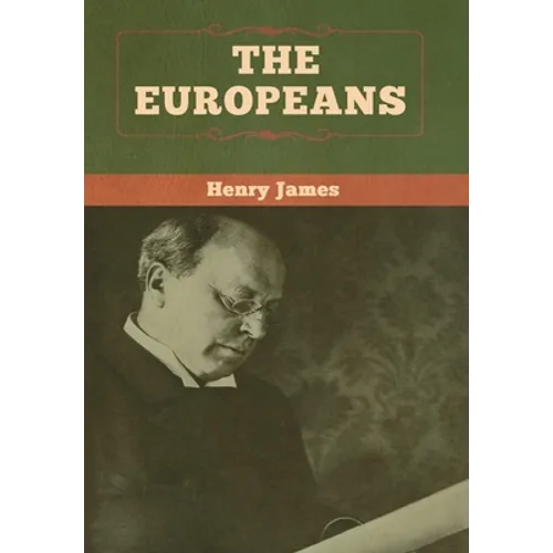 The Europeans - Hardcover
