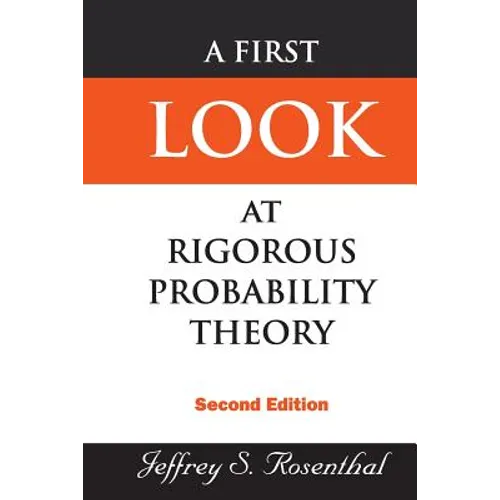 First Look at Rigorous Prob..(2nd Ed) - Paperback