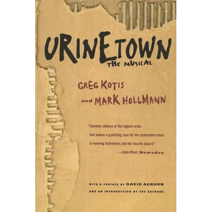 Urinetown: The Musical - Paperback