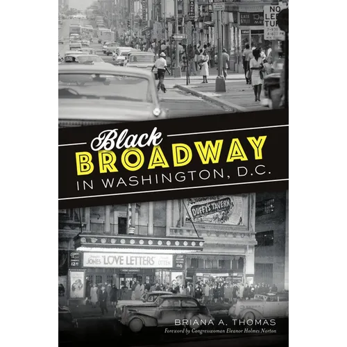 Black Broadway in Washington, DC - Paperback