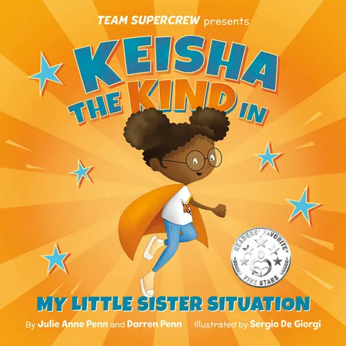 Keisha the Kind in My Little Sister Situation - Hardcover