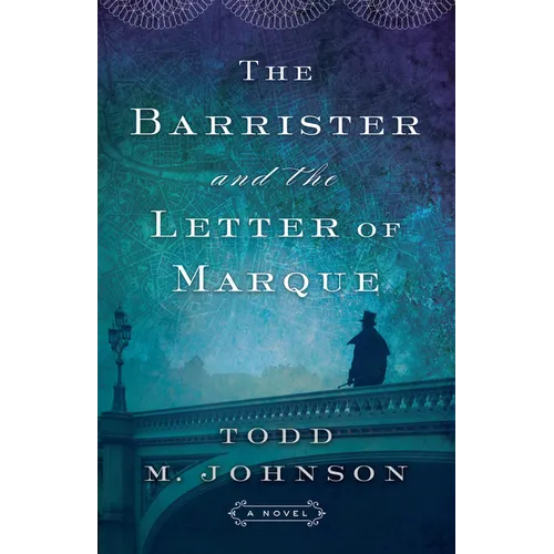 Barrister and the Letter of Marque - Hardcover