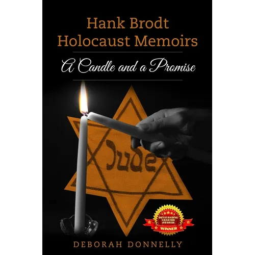 Hank Brodt Holocaust Memoirs: A Candle and a Promise - Paperback