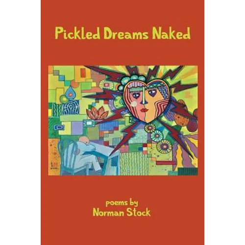 Pickled Dreams Naked - Paperback