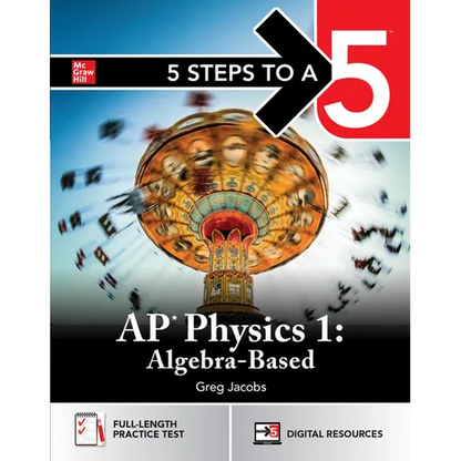 5 Steps to a 5: AP Physics 1 2026: Practice AP Tests + AP Content Review + Digital Exams - Paperback