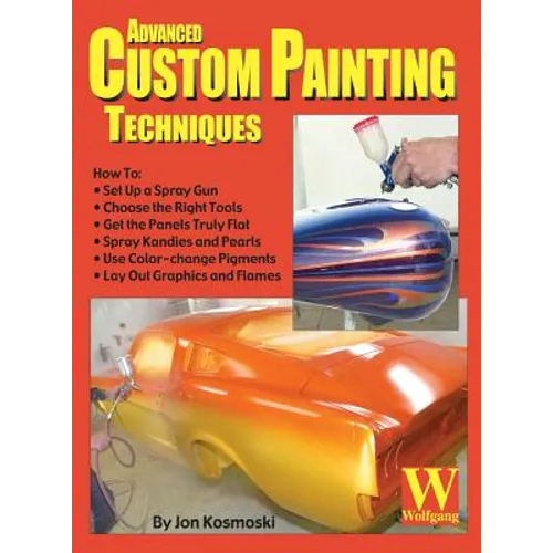 Advanced Custom Painting Techniques - Hardcover