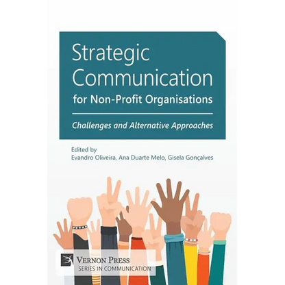 Strategic Communication for Non-Profit Organisations: Challenges and Alternative Approaches - Paperback