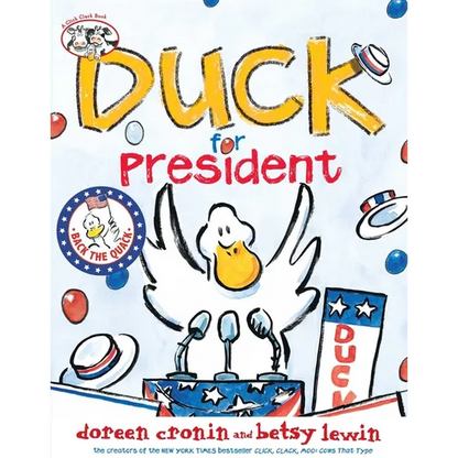 Duck for President - Hardcover