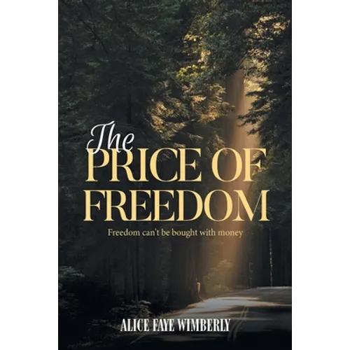 The Price Of Freedom - Paperback
