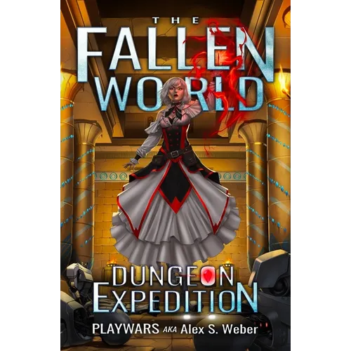 Dungeon Expedition: A Dungeon Core Fantasy - Paperback