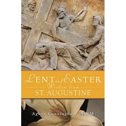 Lent and Easter Wisdom from St Augustine - Paperback
