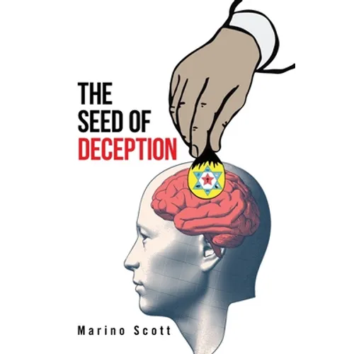 The Seed of Deception - Paperback