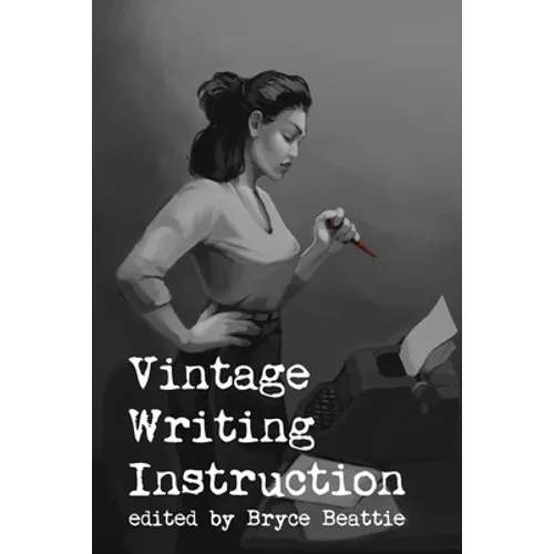 Vintage Writing Instruction - Paperback