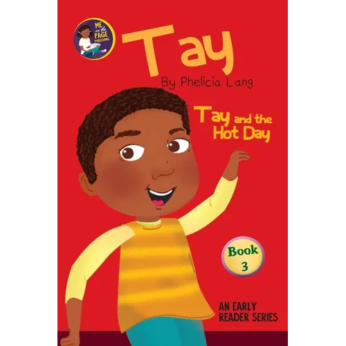 Tay and the Hot Day - Paperback