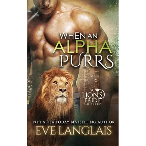 When An Alpha Purrs - Paperback