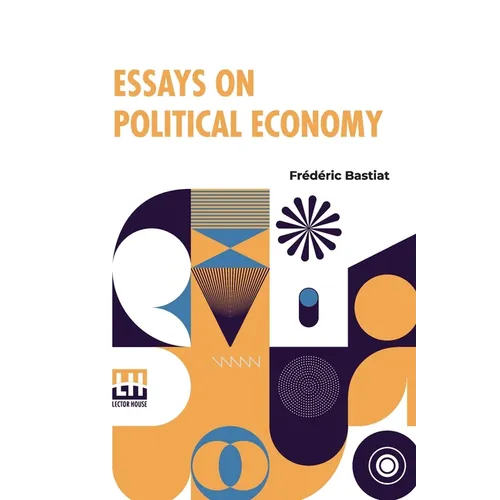 Essays On Political Economy - Paperback