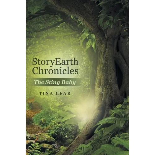 StoryEarth Chronicles: The Sting Baby - Paperback
