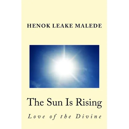 The Sun is Rising - Paperback
