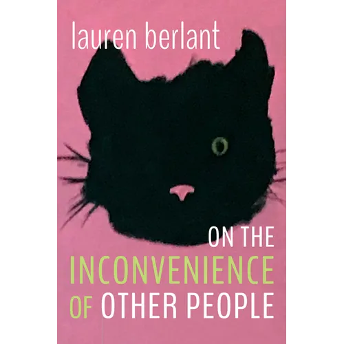 On the Inconvenience of Other People - Hardcover