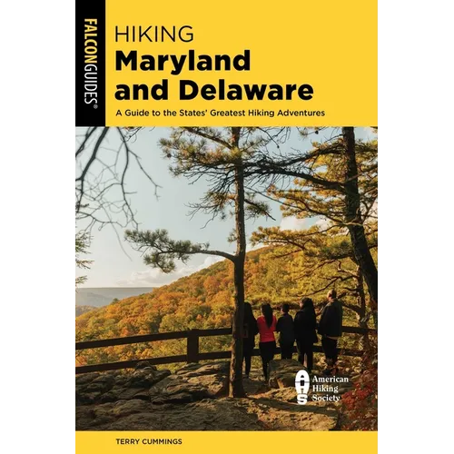 Hiking Maryland and Delaware - Paperback